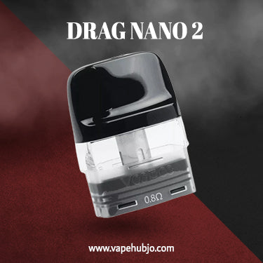 DRAG NANO 2 REPLACEMENT PODS VapeHub JO DRAG NANO 2 REPLACEMENT PODS VapeHub JO